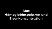 thumbnail of medium Versuch Blut - Hämoglobin und Eisenbestimmung