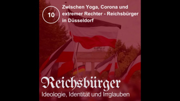 thumbnail of medium Episode 10: Zwischen Yoga, Corona und extremer Rechter - Reichsbürger in Düsseldorf